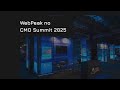 WebPeak em Destaque no CMO Summit 2025