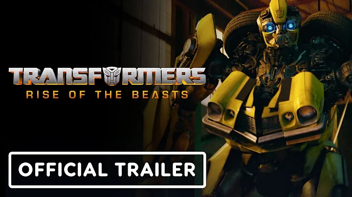 Transformers: Rise of the Beasts - Official Final Trailer (2023) Anthony Ramos, Dominique Fishback