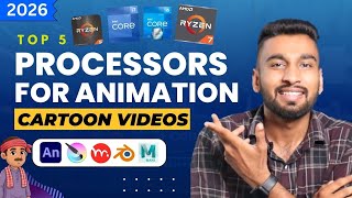 Famous Best Processor for Animation 2026 🔥 2D / 3D / AI Rendering Wealth