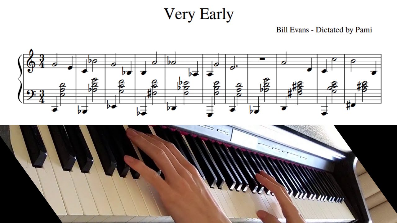 Very Early - Bill Evans (Transcription: theme only, piano solo