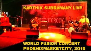 Video thumbnail of "On the beach vampire Lestat | Karthik Subramany Live | World Fusion Music Band Bangalore"