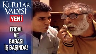 Erdal ve Babası İş Başında - Kurtlar Vadisi | 2019 - YENİ