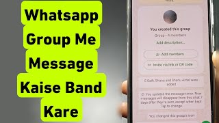Whatsapp Group Me Message Kaise Band Kare Whatsapp Group Me Message Aane Se Kaise Roke