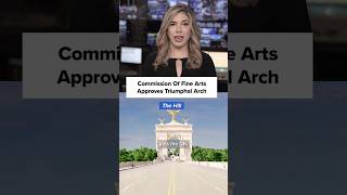 Trump's Triumphal Arch approved by Commission of Fine Arts