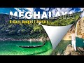 Complete Travel Guide Meghalaya| Hotels,Ticket,Food,Attractions| 8 Days itinerary 