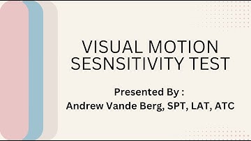 VOMS Testing - Visual Motion Sensitivity Test (VMST)