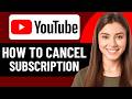 HOW TO CANCEL YOUTUBE TV SUBSCRIPTION 2026! (FULL GUIDE)