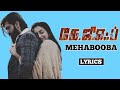 Mehabooba song lyrics tamil  kgf 2  yash  sanjay dutt  raveena tandon  srinidhi shetty