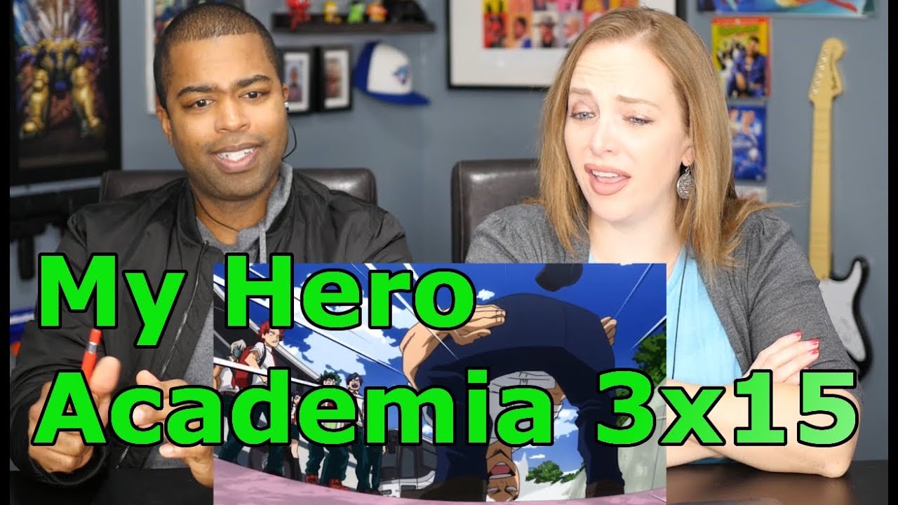 My Hero Academia 3x15 "The Test" (REACTION 🔥) - YouTube