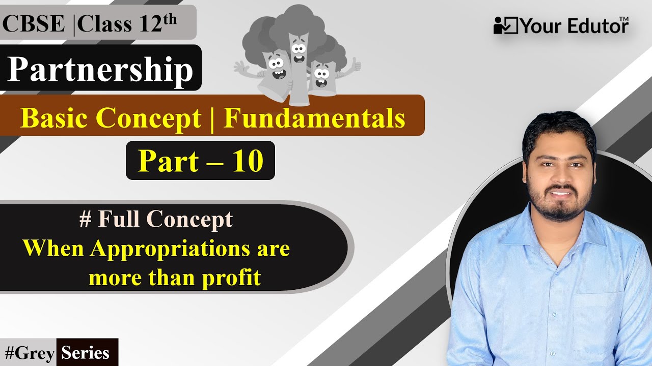 10. Appropriations are more than profit | Charge against profits and appropriation out of profits