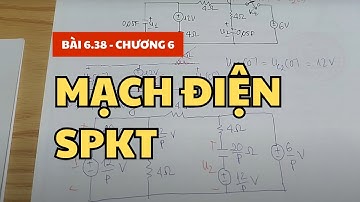 Bài 6.38 - Bài tập chương 6 - Mạch điện SPKT