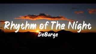 DeBarge - Rhythm of the night (Lyrics) | BUGG Lyrics