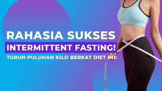 Ini Cara Paling Efektif Diet Intermittent Fasting Turun Puluhan Kilo Tetap Makan Yang Kamu Suka