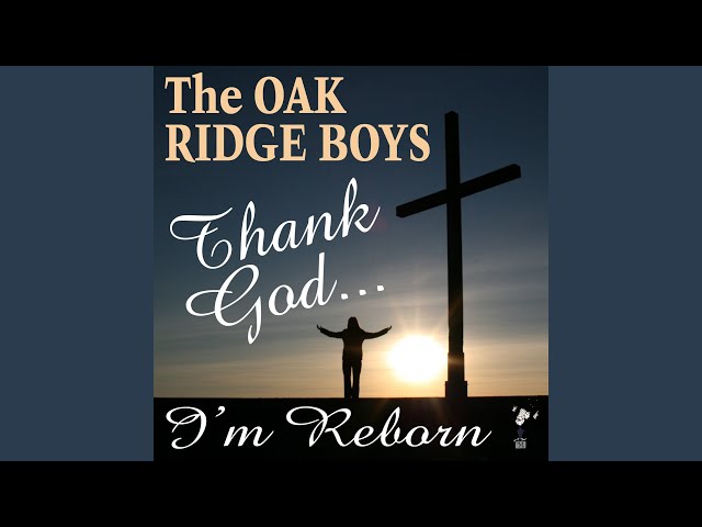 Oak Ridge Boys - There's A Higher Power
