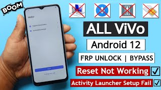 Boom ! All Vivo Android 12 FRP Bypass - Reset Not Working | Activity Launcher Setup Fail Without PC screenshot 4