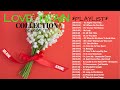 Vol133 - Most Romantic Love Songs Of All Time 🌼 Reminisce On Memories by LoveTrain