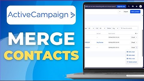 Stapsgewijze handleiding voor het samenvoegen van contacten in ActiveCampaign (2025)