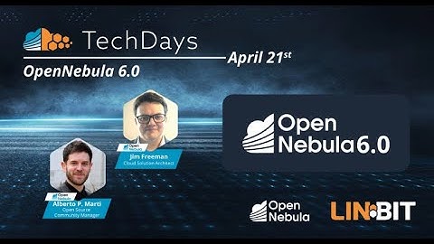 LINBIT & OpenNebula TechDays webinar 4: OpenNebula 6.0