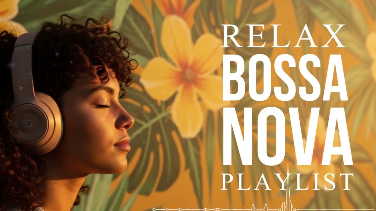 Top Bossa Nova Covers of Popular Songs 50 Hits🌴Soft Lounge Jazz 2026 for Easy Listening & Study #23