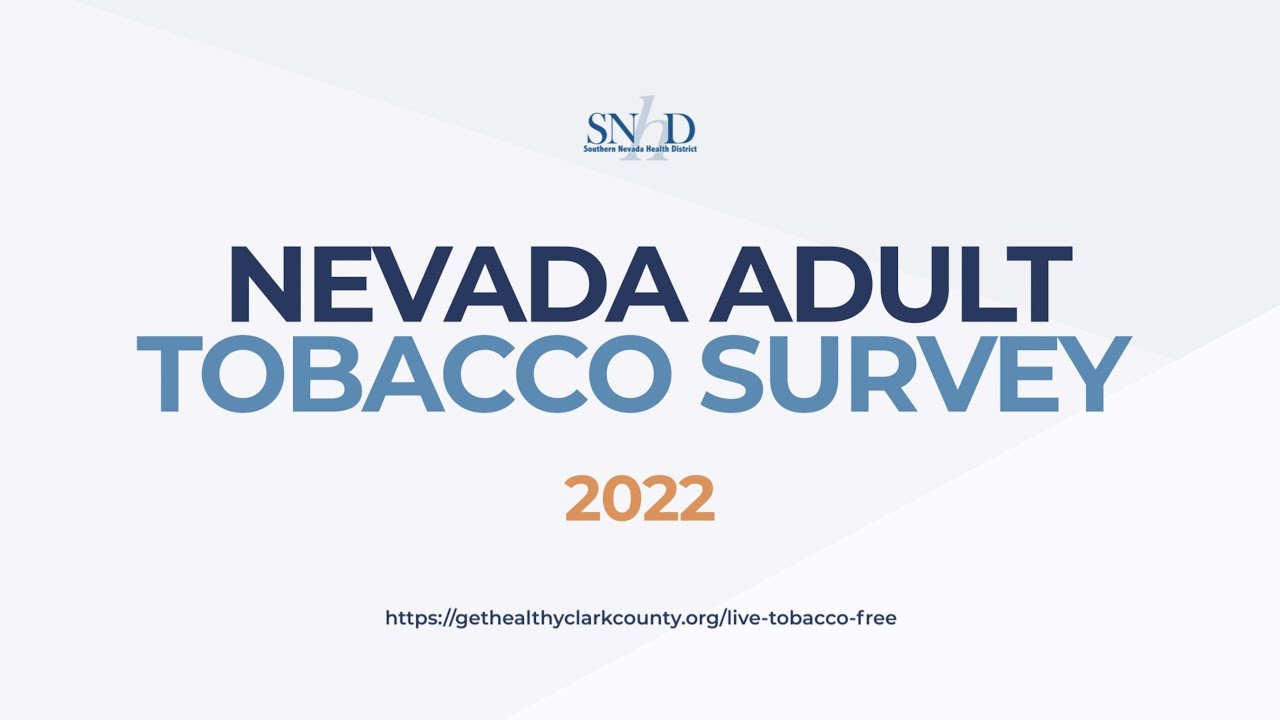 Nevada Adult Tobacco Survey 2022 Highlights