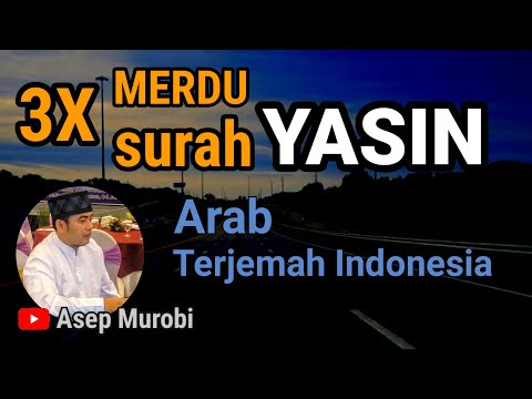 Surah Yasin Merdu Full dan Terjemahan Indonesia oleh Hanan Attaki