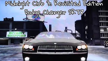 Midnight Club 3: Revisited Edition Part 34 (Bonus Part) - Dodge Charger SRT8