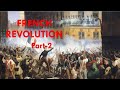 French revolution CBSE || French revolution UPSC || french revolution chapter 1|| std 9th || part2