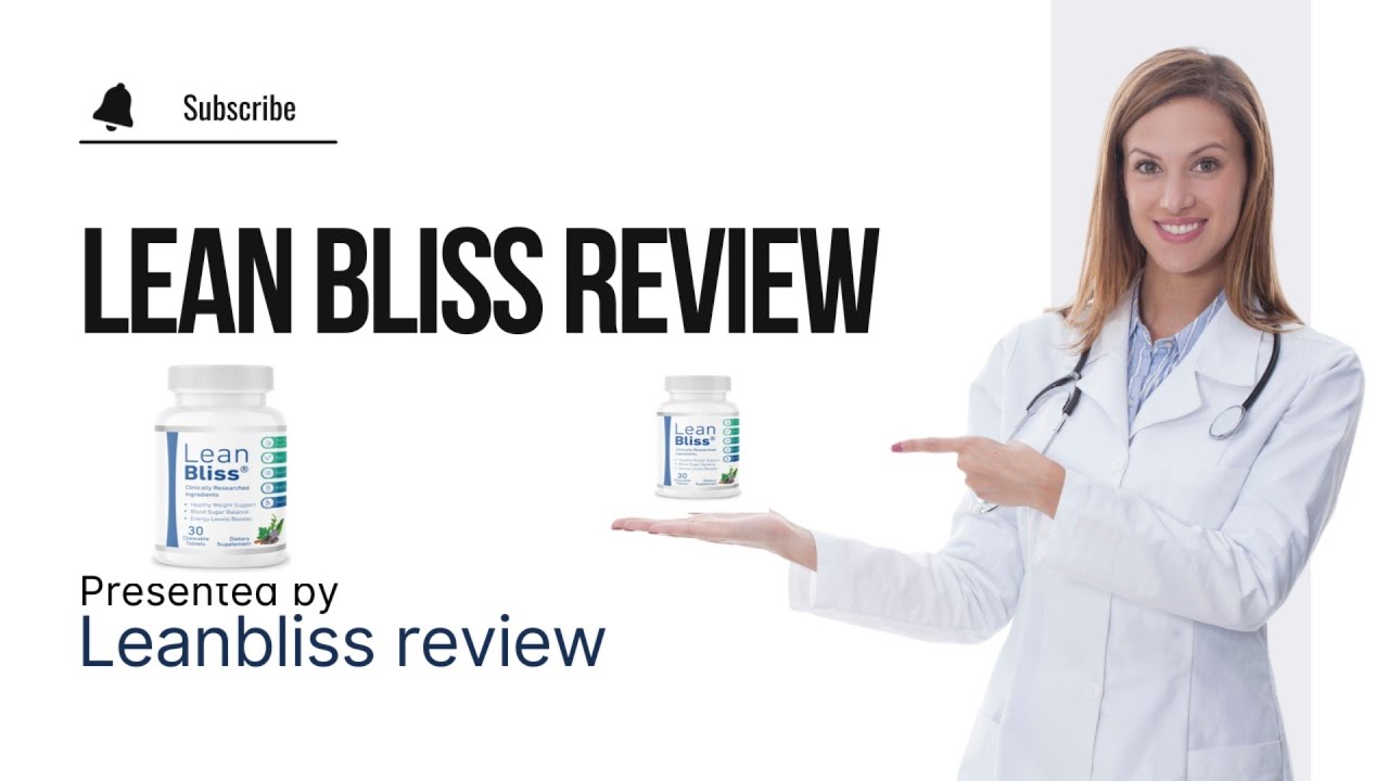 LEANBLISS 🚫 wight loss / new leanbliss review- 🚫GOOD⛔OR NOT leanbliss reviews