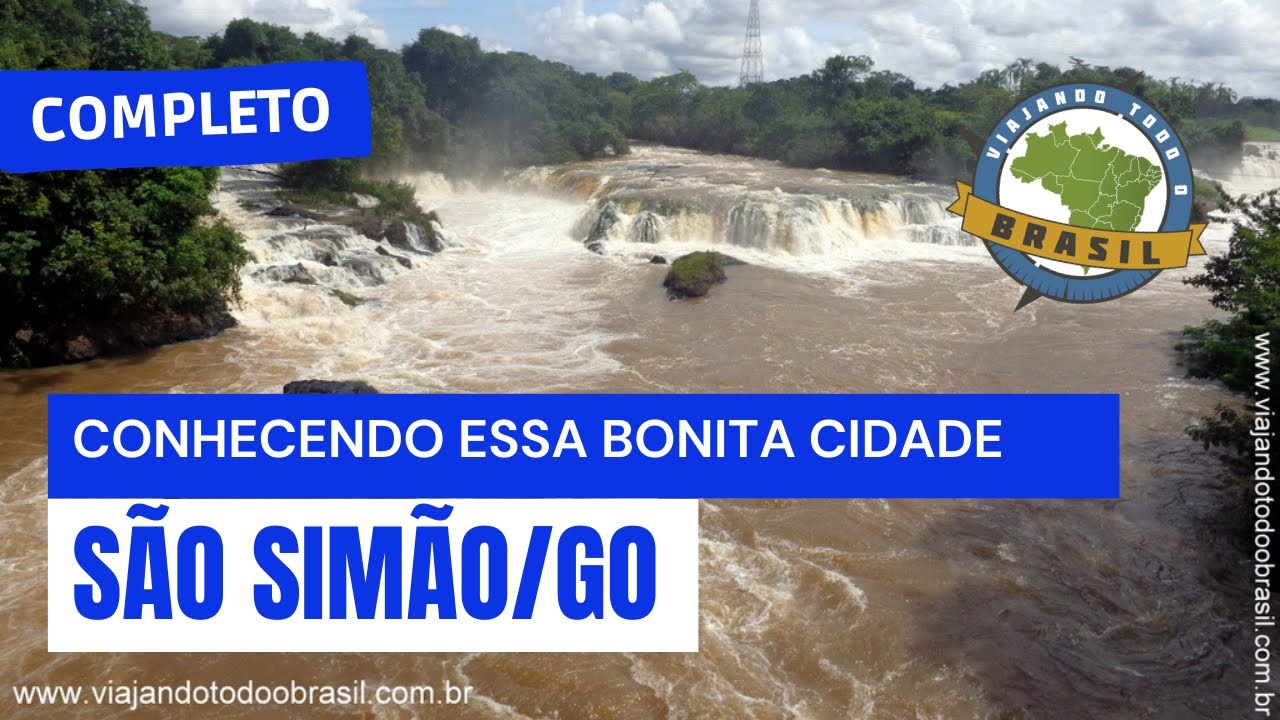 São Simão/GO - Especial - Viajando Todo o Brasil