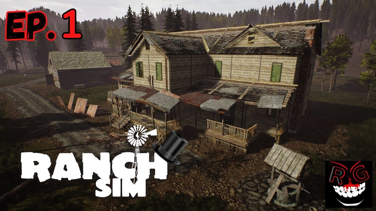 Getting A Ranch From Our Grandpa, What A Dump! -Ranch Sim- Ep.1 - YouTube