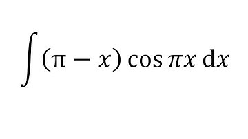 integration by parts | (pi-x)*cos (pi*x)dx solution