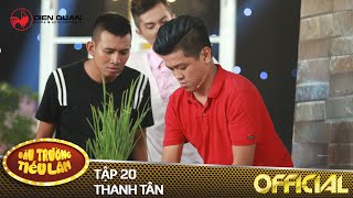 Đấu trường tiếu lâm | tập 20: Thanh Tân & FAP TV 