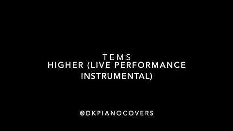Thumbnail of Tems - Higher (Live Performance Instrumental)