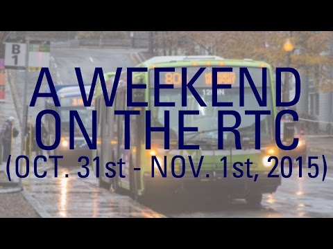 A Weekend on the RTC - Transit in Action! (Wknd. of Oct. 31st, 2015)