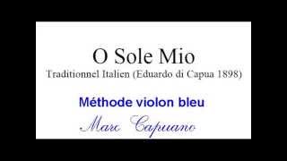 O Sole mio - it' now or never - violin lesson - third position