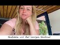 Vantour alleine als Frau, welche Gefühle habe ich kurz davor