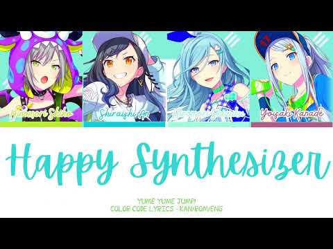 【PROJECT SEKAI】ハッピーシンセサイザ (Happy Synthesizer) -『YUME YUME JUMP! ver』『KAN/ROM/ENG』