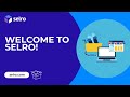 Introduction to Selro!