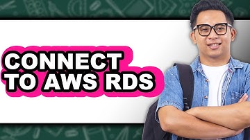 How to Connect to Aws Rds (full Guide)
