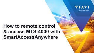 VIAVI T-BERD/MTS-4000: How to remote control & access with SmartAccessAnywhere screenshot 4