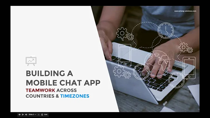 Building a mobile chat app: teamwork across countr...
