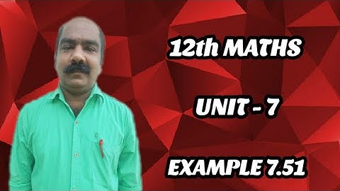 #82 | 12th Maths chapter 7 EXAMPLE 7.51 online school online class e learning education