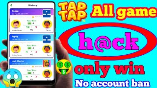 Tap tap game h@ck mod apk | Tap tap All game h@ck | Tap tap game popup live h@ck Win proof 2020 screenshot 5