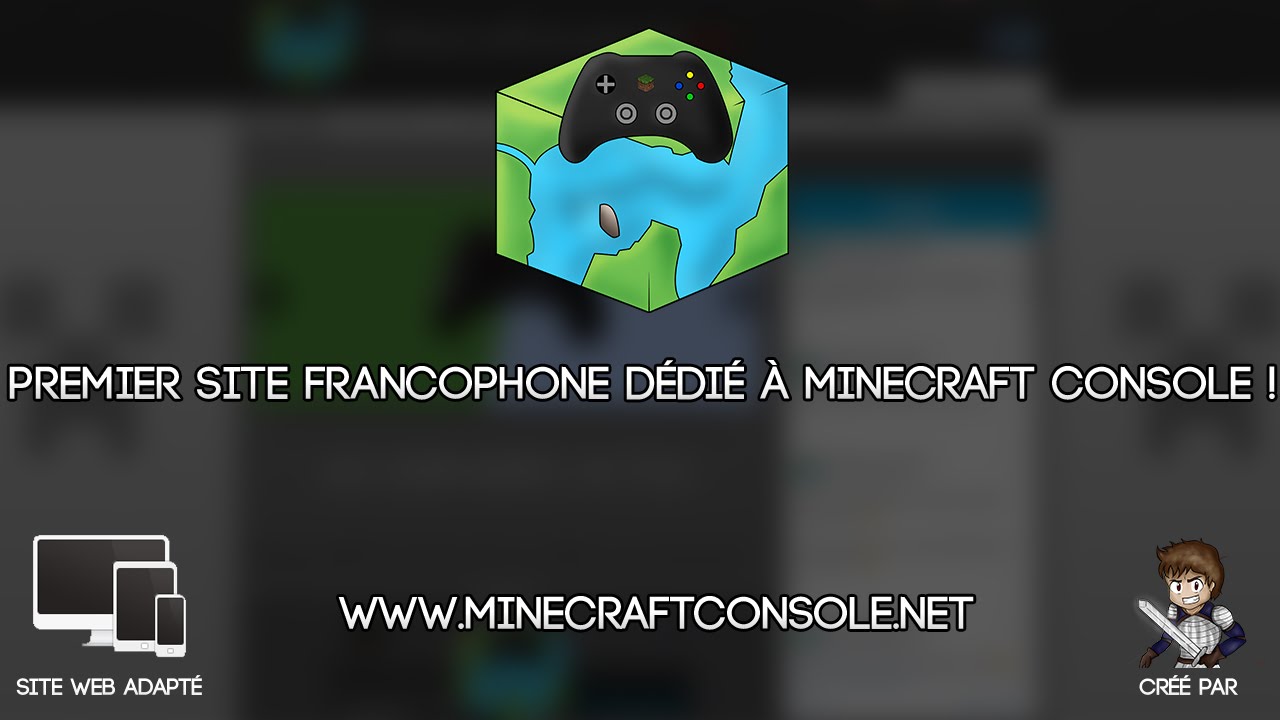 PRÉSENTATION | www.MinecraftConsole.net - YouTube
