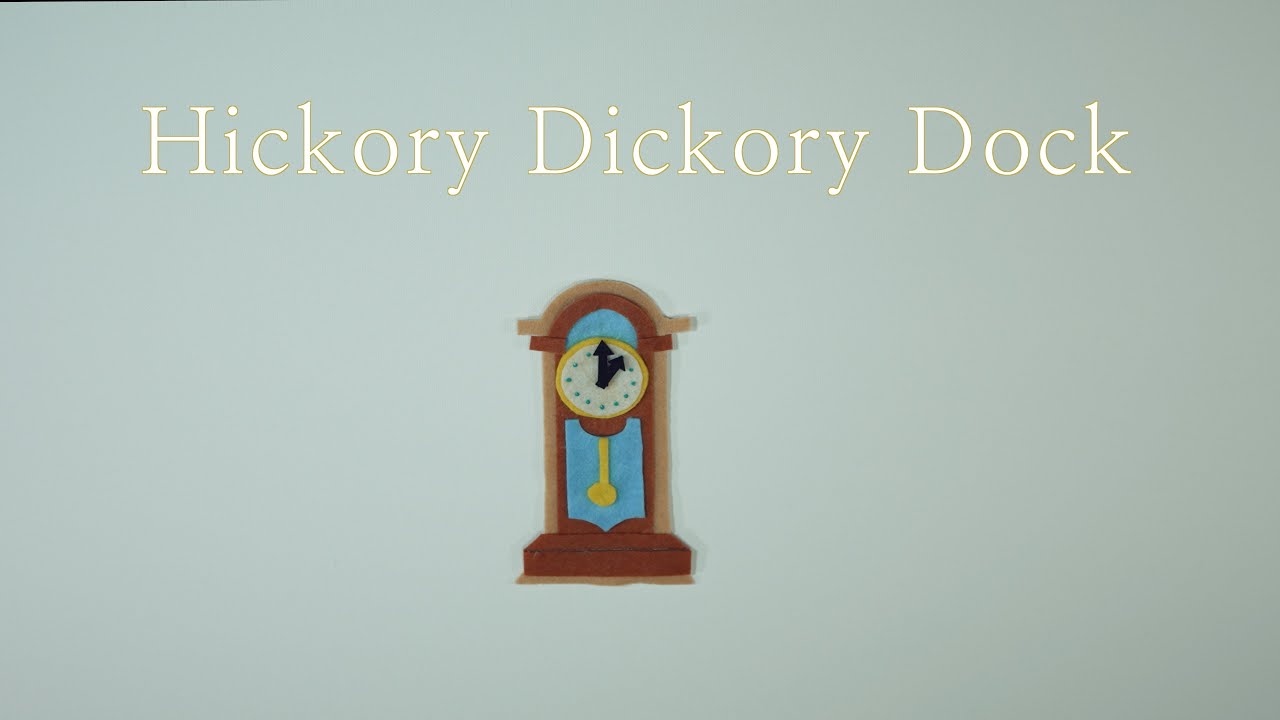Hickory Dickory Dock