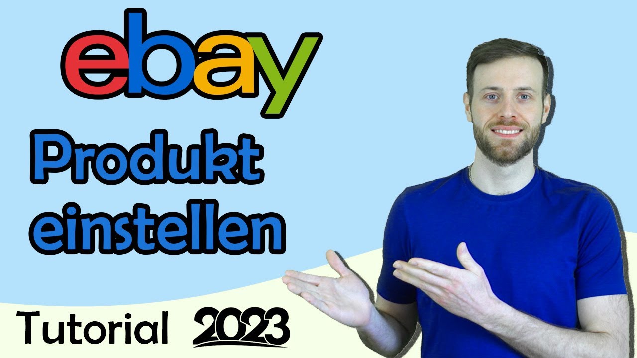 Ebay Mehrere Artikel Vom Gleichen Verkäufer eBay Artikel einstellen 2023 Anleitung - eBay Angebot im Verkäuferkonto