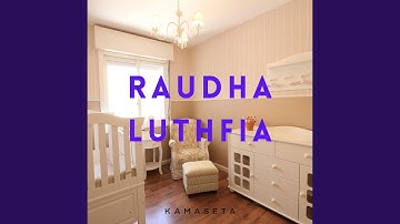 Raudha Luthfia (Special Version)