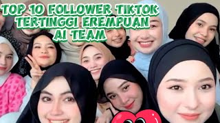 Top Follower Tertinggi Ai Team Perempuan ‼️ Mimi paling famous 😱‼️ #aiteam #alifirfan #aiteambatch2