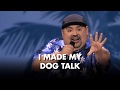 I Made My Dog Talk | Gabriel Iglesias