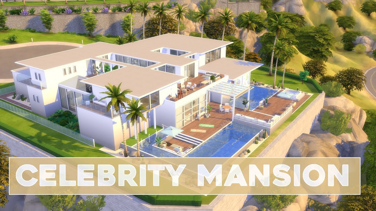 Sims 4 House Building Celebrity Mansion Youtube